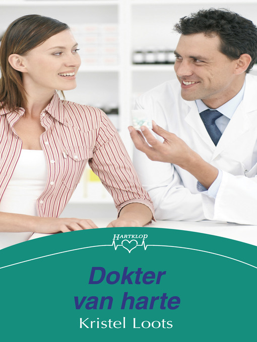 Title details for Dokter van harte by Kristel Loots - Wait list